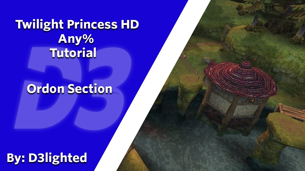 The Legend of Zelda Twilight Princess HD Any% Tutorial: Ordon Movement to Faron Twilight