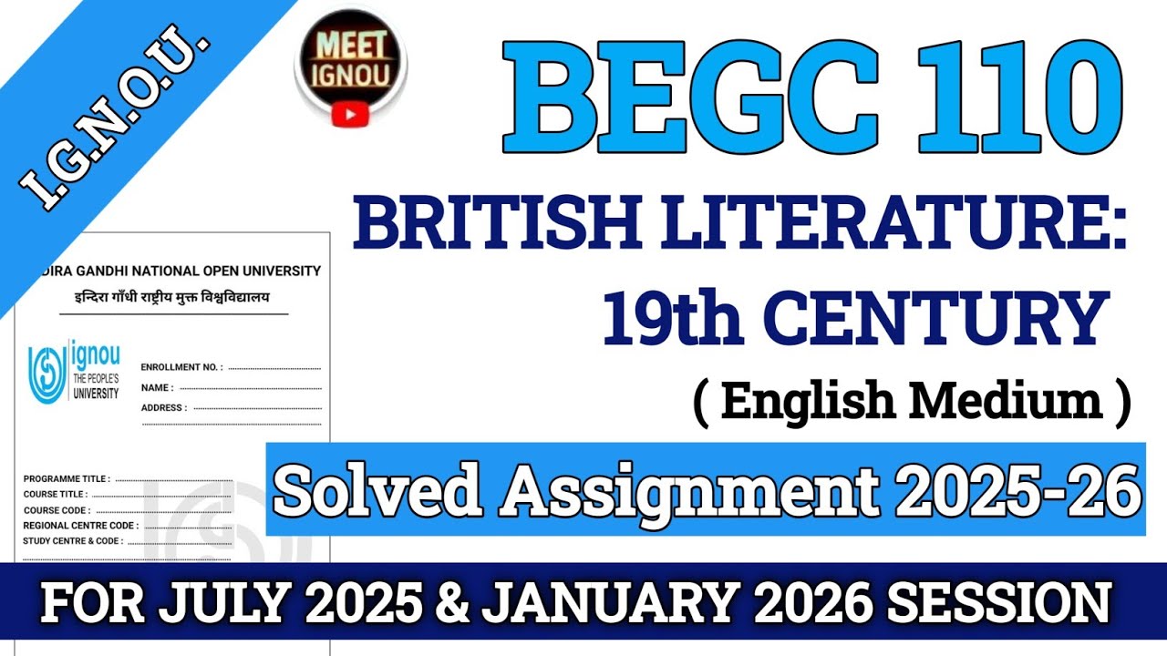Begc 110 Solved Assignment 2025-26 // British Literature: 19th Century // #begc110 #begc_110 #begc 