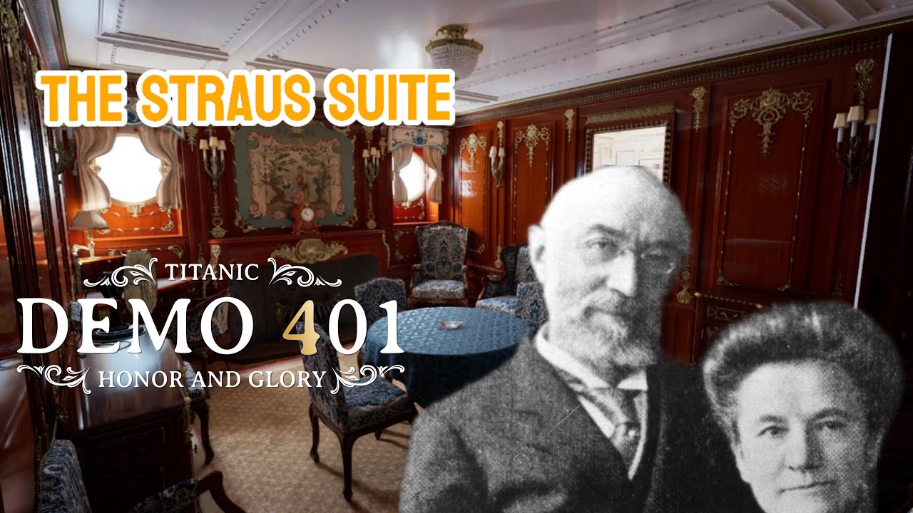 The Straus Suite (Cabin C-55/57) Titanic: Honor and Glory Demo 401