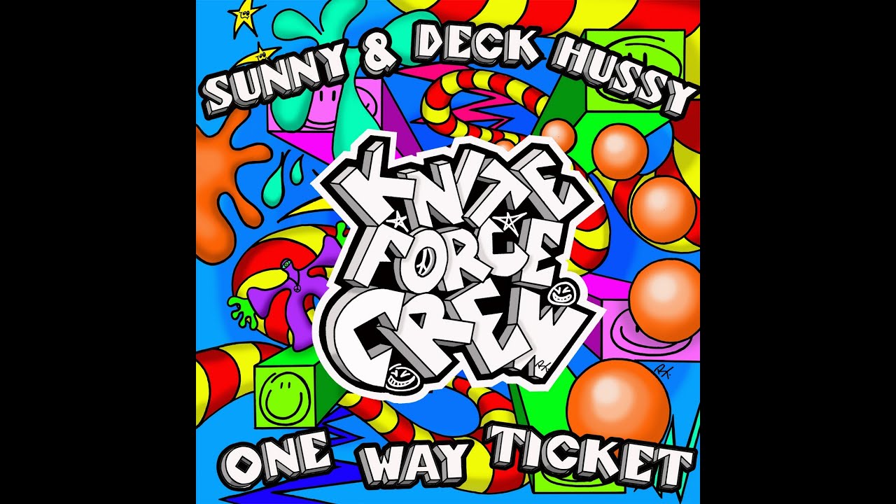 One Way Ticket (in respect to Sunny & Deck Hussy)
