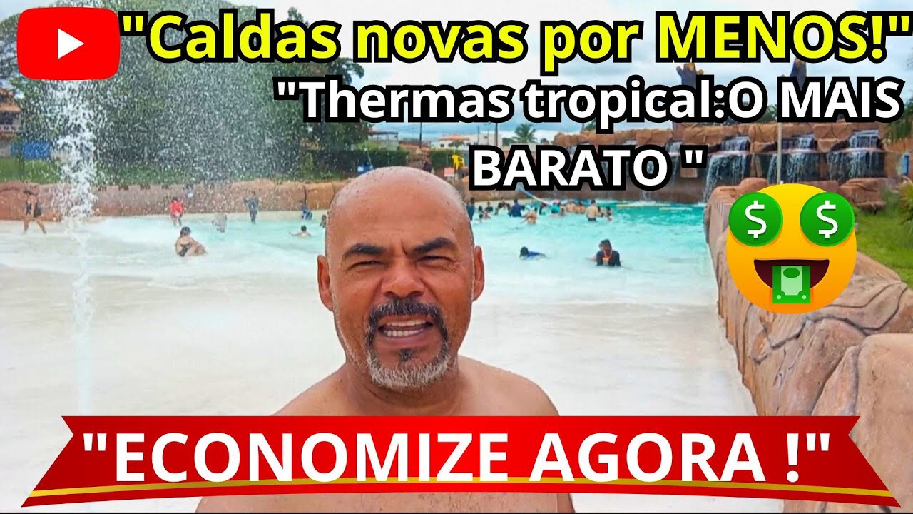 "Caldas Novas: O Paraíso do Thermas Tropical com Preços que Cabem no Bolso!"