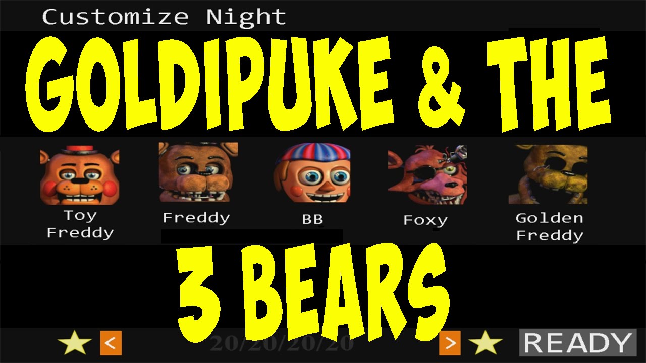 5 Nights at Freddy's 2 -  GOLDIPUKE & THE 3 BEARS MODE with SHOUTOUTS