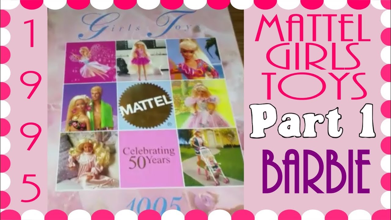 1995 Mattel Toys For Girls Dealer Catalog ~ Part 1 Barbies ~ Toy-Addict