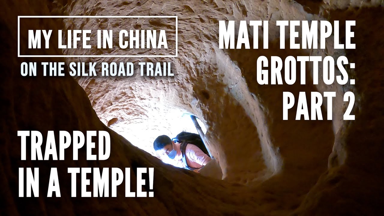 On The Silk Road Trail 6: Mati Temple Part 2 - Trapped in the Temple!