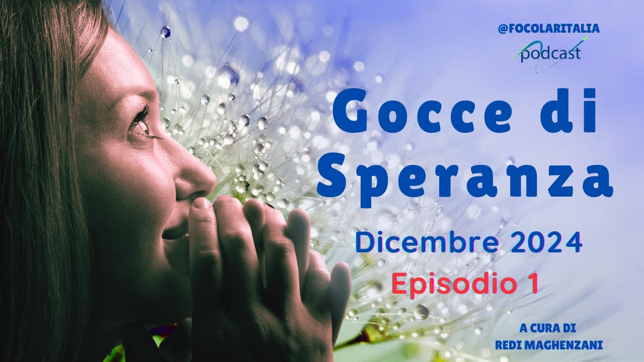 Gocce di Speranza. Episodio 1: Mons. Stefano Manetti - Paolo Campoccia