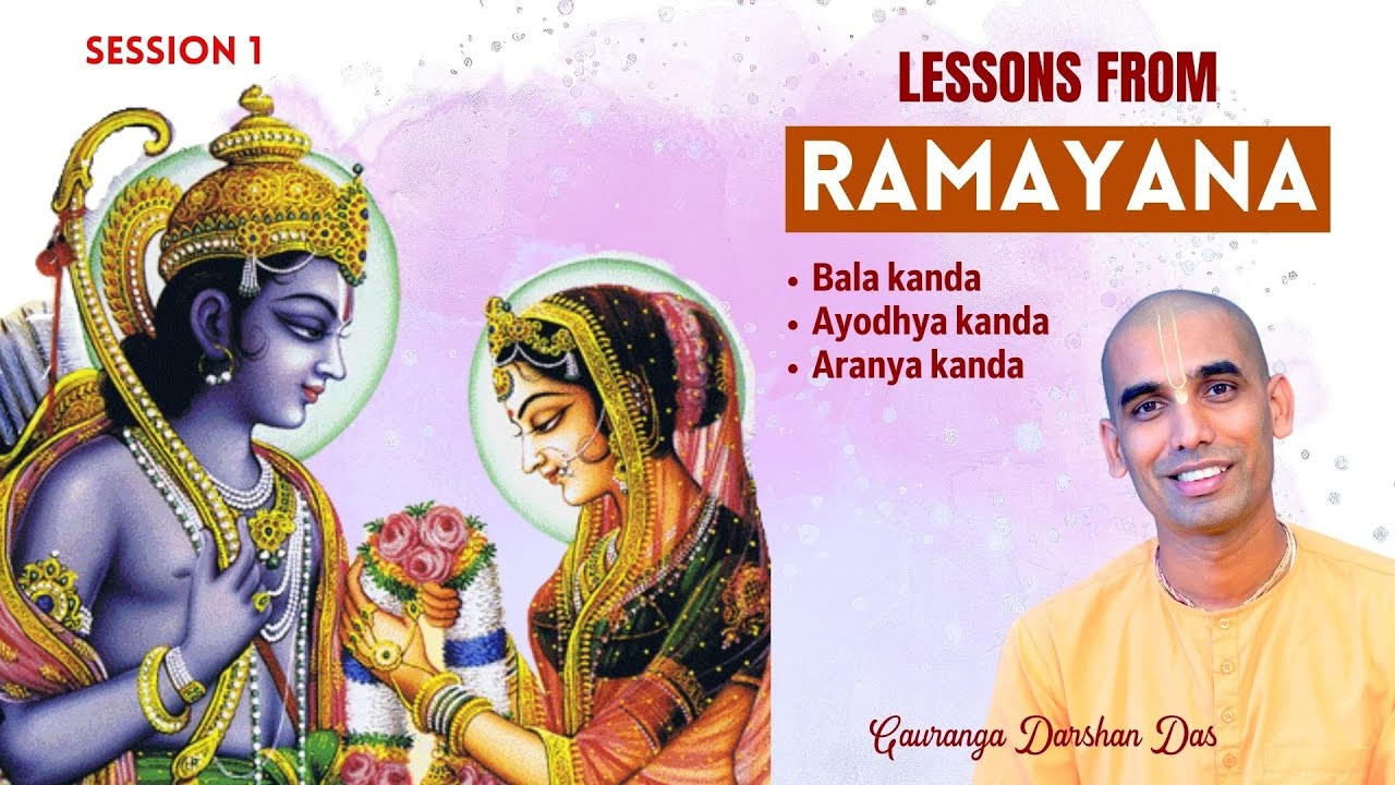 Lessons from Ramayana | Session 1 | ISKCON NVCC Pune | Gauranga Darshan Das