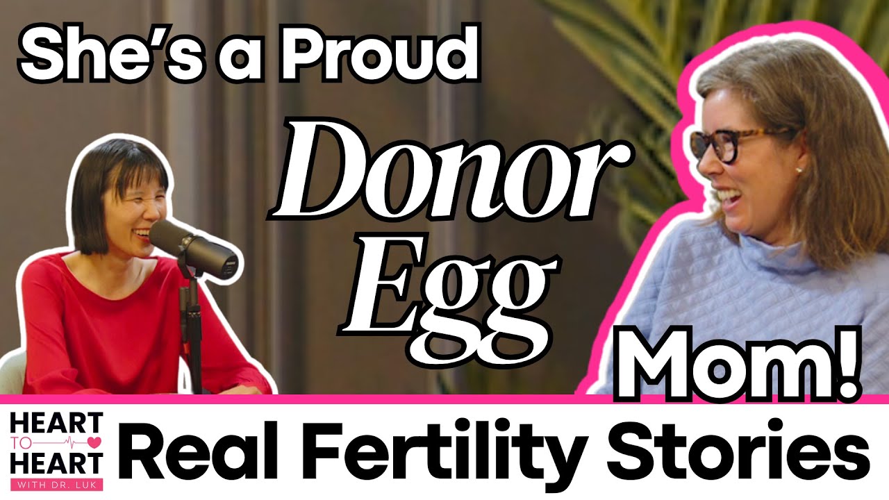 From Egg Donor to Motherhood: Real Fertility Stories