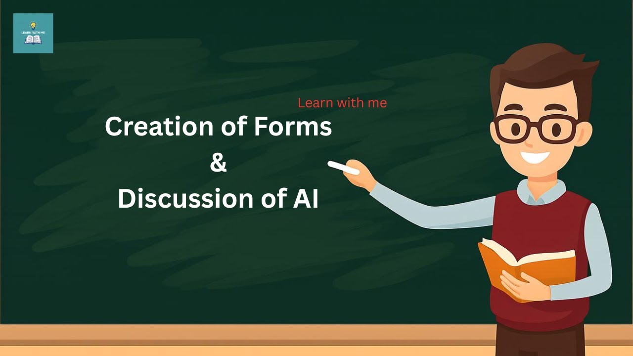 Creation of Forms
