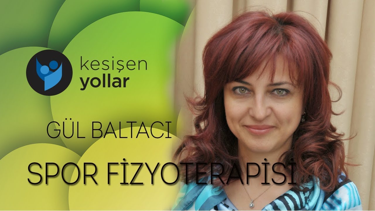 Başarılı spor fizyoterapisti olmak için okulda öğretilenler yetermi? - Gül Baltacı