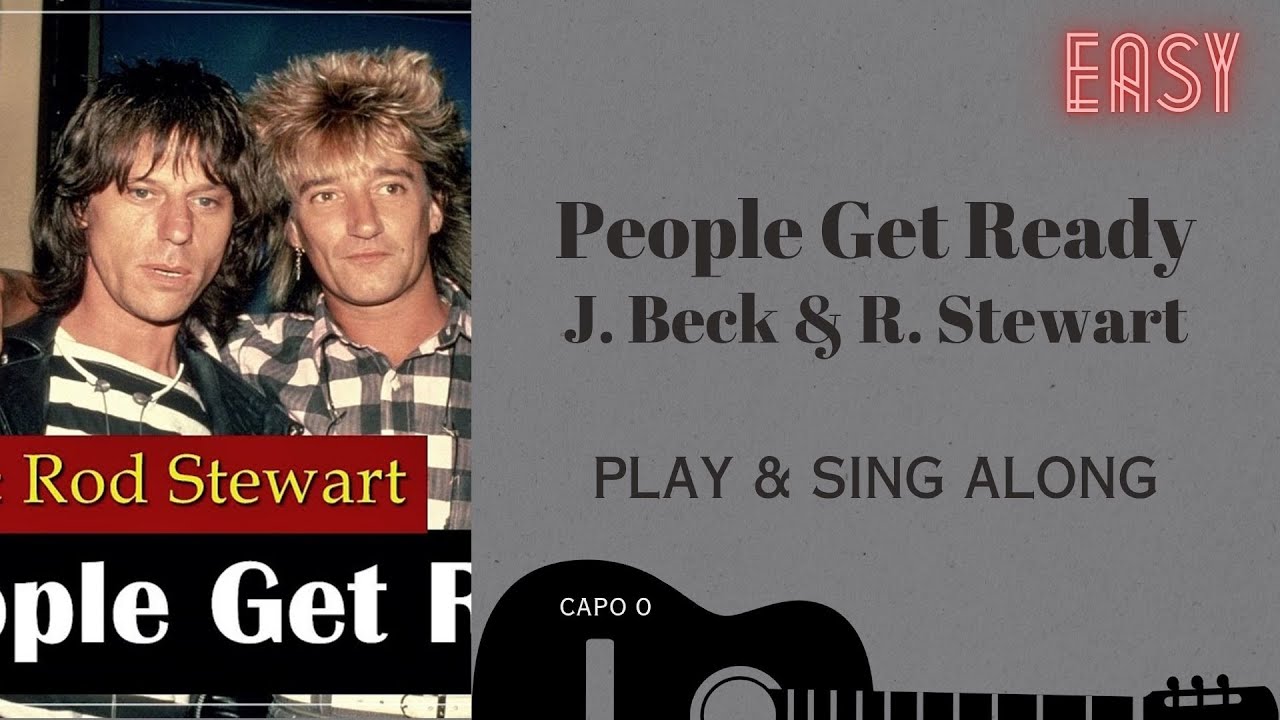 People Get Ready  Jeff Beck & Rod Stewart  sing & play along tabs chords lyrics for guitar & Karaoke