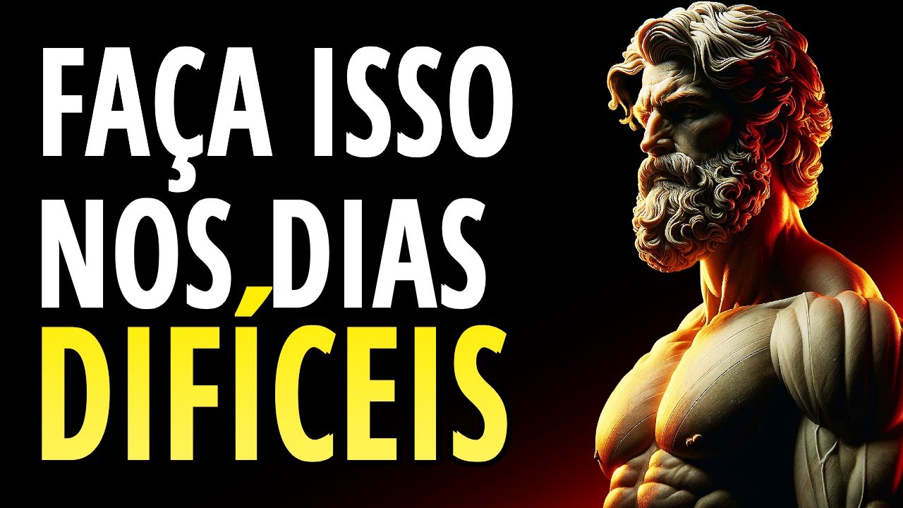 8 CONSELHOS ESTOICOS SOBRE O QUE FAZER NOS DIAS DIFÍCEIS | ESTOICISMO