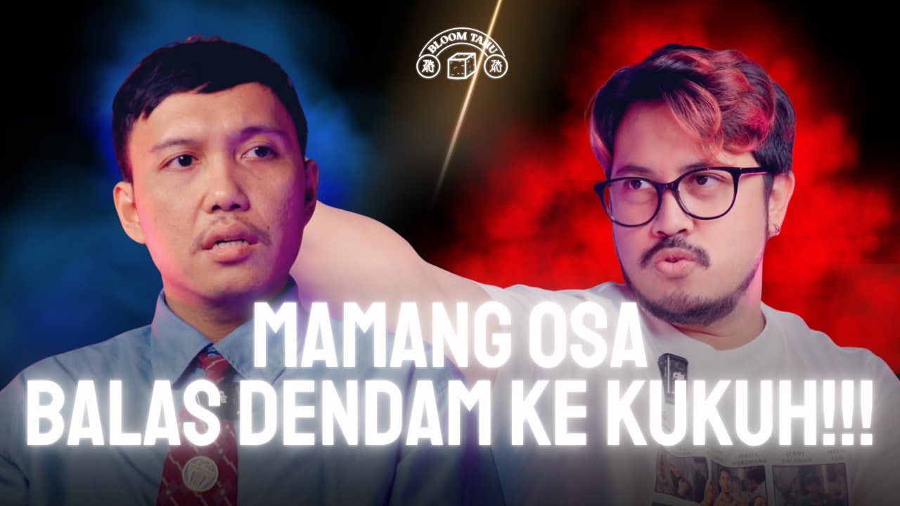 MAMANG OSA KALAH LAGI LAWAN KUKUH?!! | Bloom Tahu