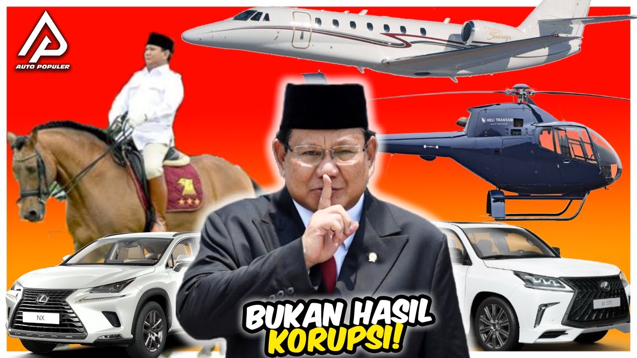 Super Tajir ! Begini Koleksi Mobil, Pesawat dan Sumber Harta Kekayaan Prabowo Subianto