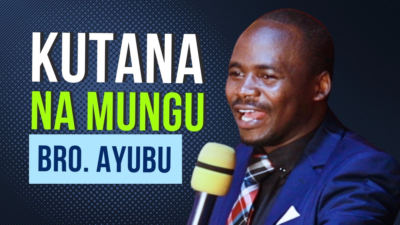 Kukutana na Mungu _ Bro  Ayubu Elanga｜Sumbawanga Church 🇹🇿