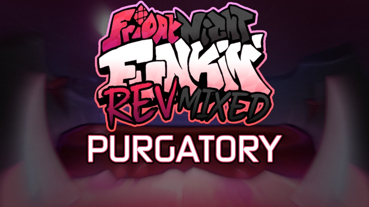 Purgatory - Friday Night Funkin': VS Matt (REV-MIXED)