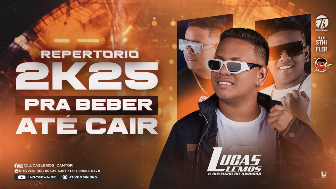 🎵 LUCAS LEMOS - REPERT&Oacute;RIO 2K25 - PRA BEBER AT&Eacute; CAIR 🍻🔥