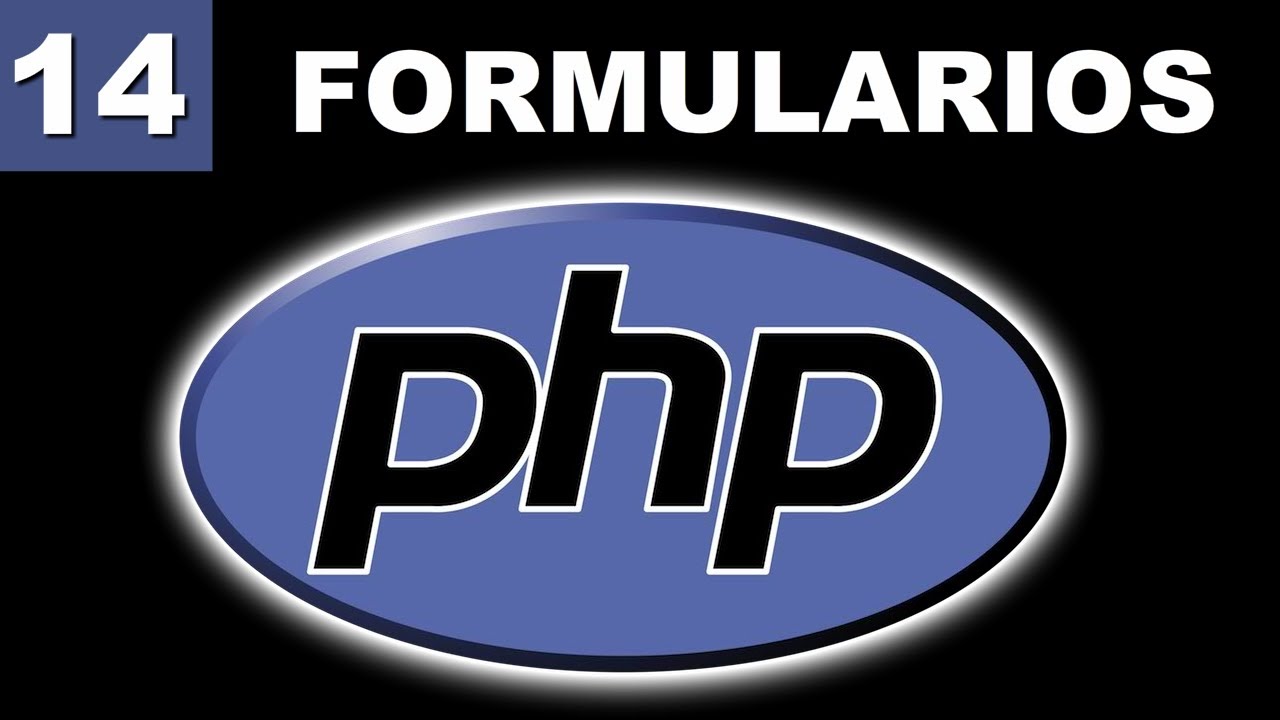 Tutorial PHP - 14. Formularios