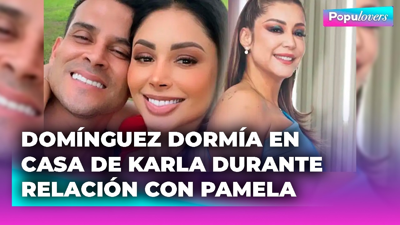 🟣 Pamela Franco EXPONE que Domínguez dormía en casa de Karla Tarazona ¿Infidelidad? | POPUL♡VERS