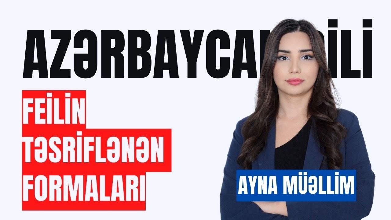 Ayna müəllimə l #feil (təsriflənən formaları) mövzusunda izahı #miq #sertifikasiya #mhm #filologiya