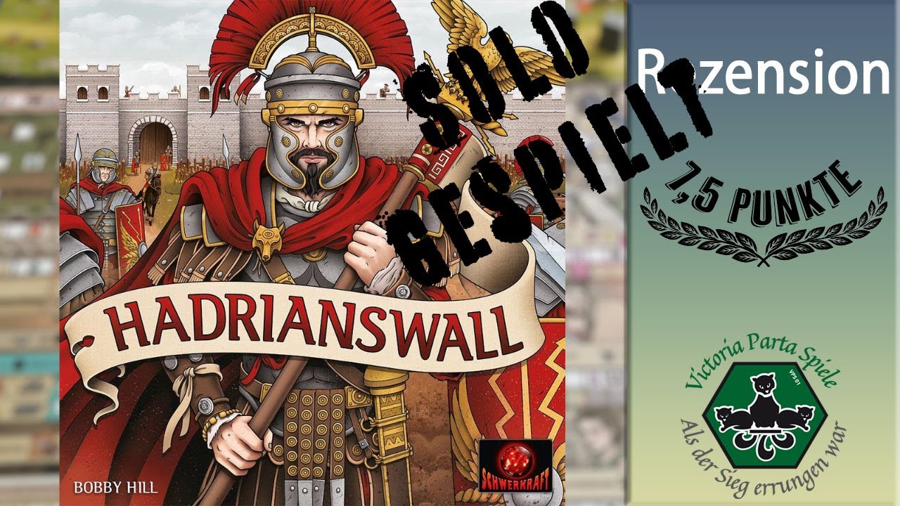 Hadrianswall Solo Brettspiel Rezension / Schwerkraft Verlag