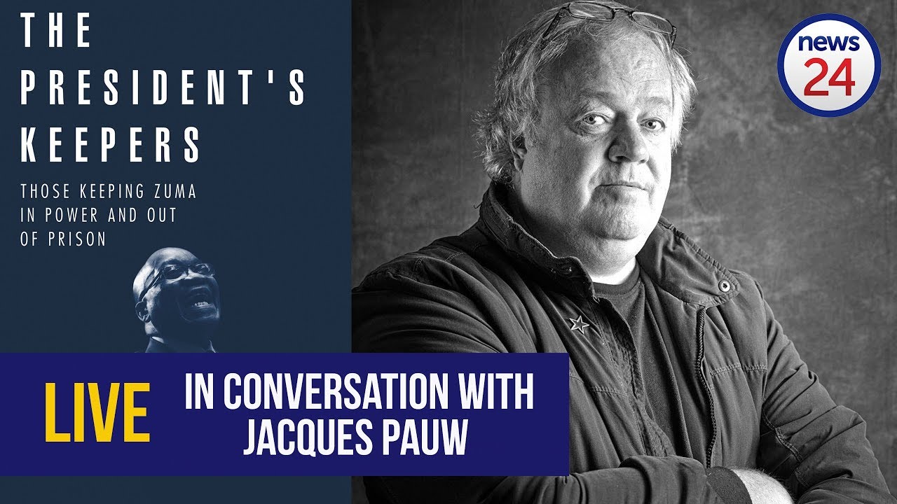 LIVE: Jacques Pauw on sizzling revelations in The President's Keepers
