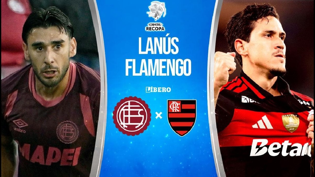 🔥🔥🔥Lanús 🔴🔴🔴 Vs. Flamengo 🔴⚫️🔴 | Recopa Sudamericana🏆| Final | Ida🔥🔥🔥