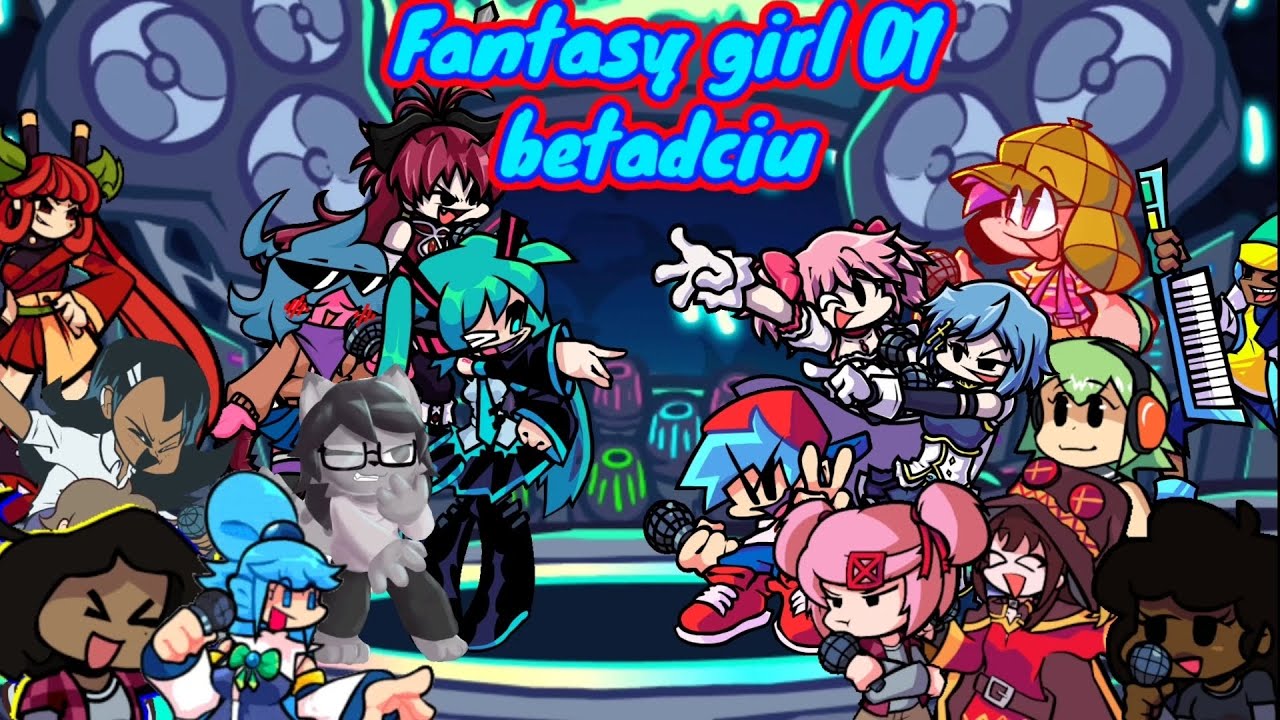 Fantasy Girl 01 but everyone sing it / Project Funkin' Betadciu (+flm)