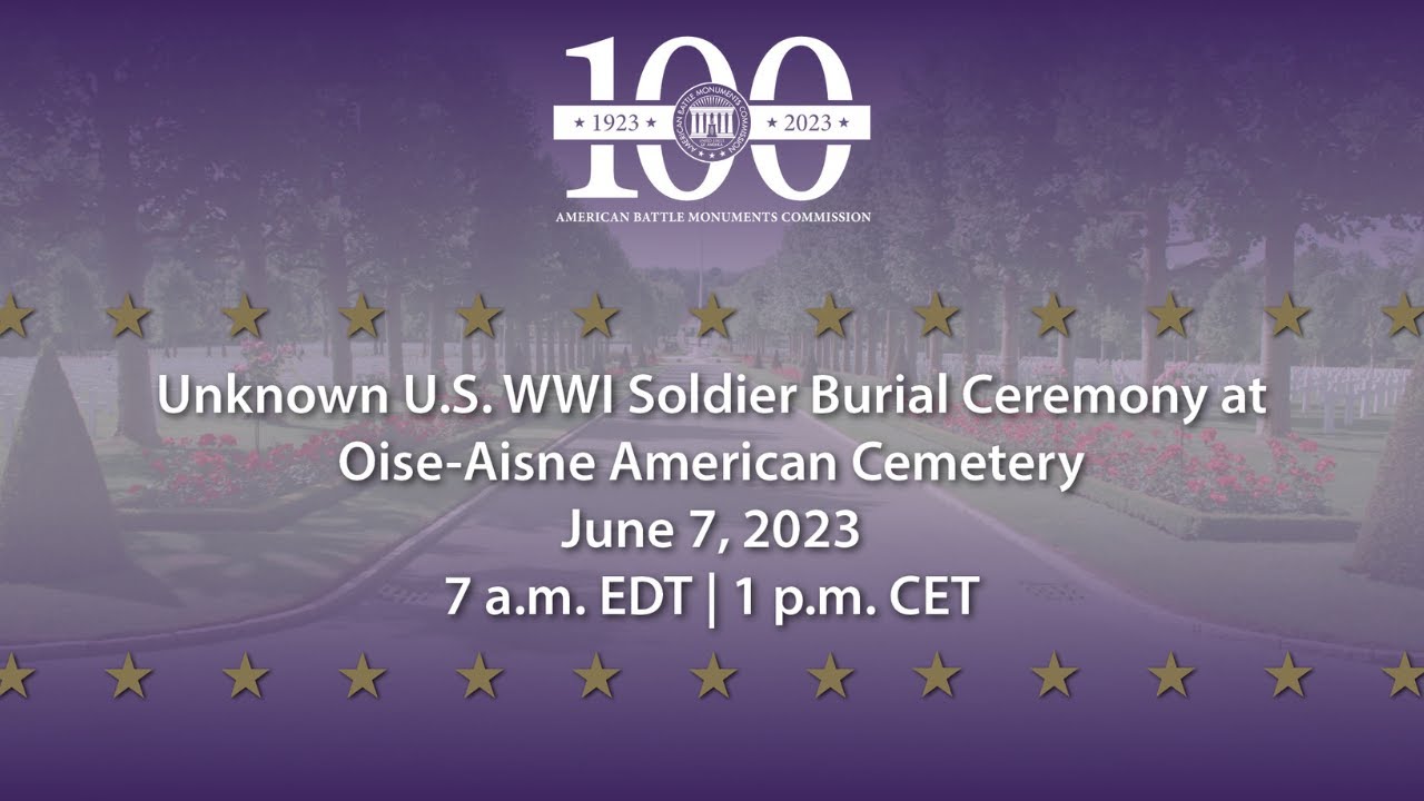 Unknown U.S. WWI Soldier Burial Ceremony at Oise-Aisne American Cemetery, France