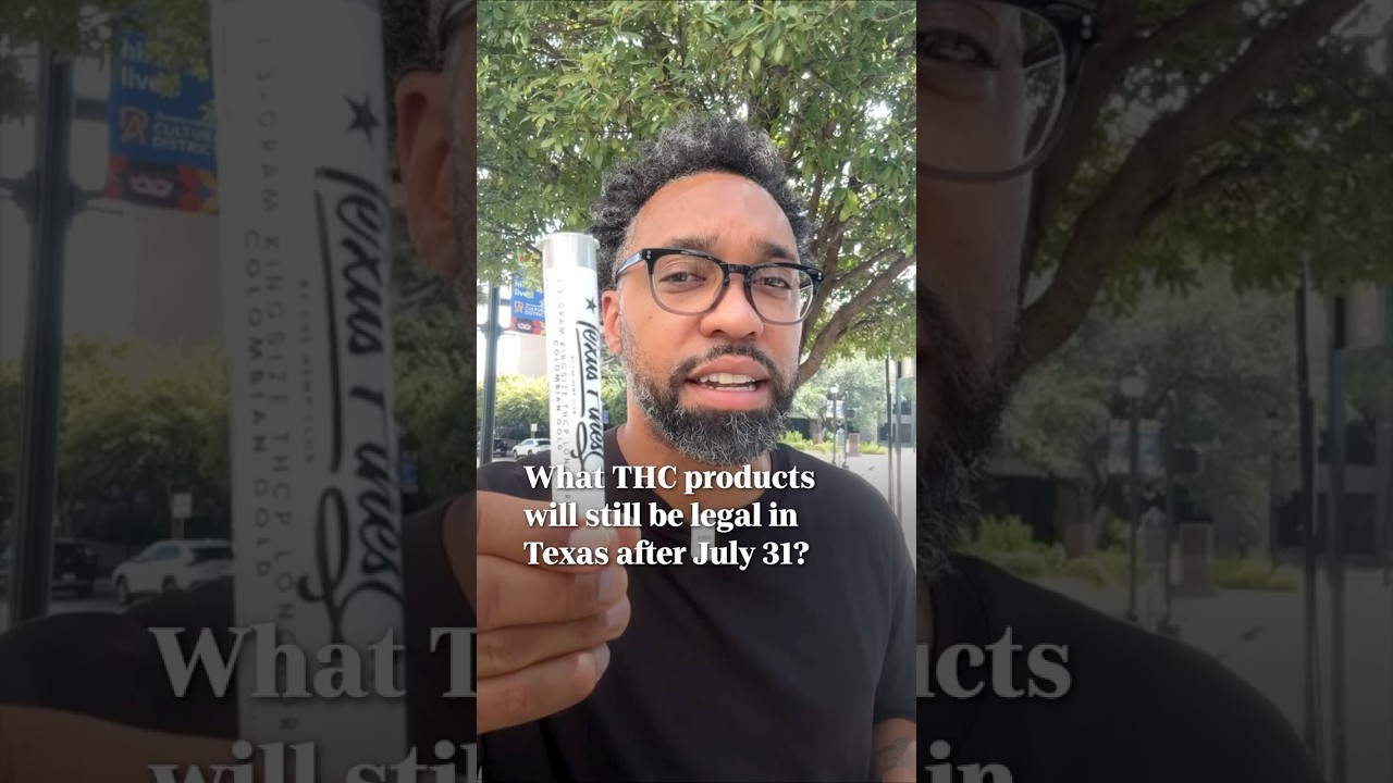 Texas THC law: What hemp products are legal after July 31?