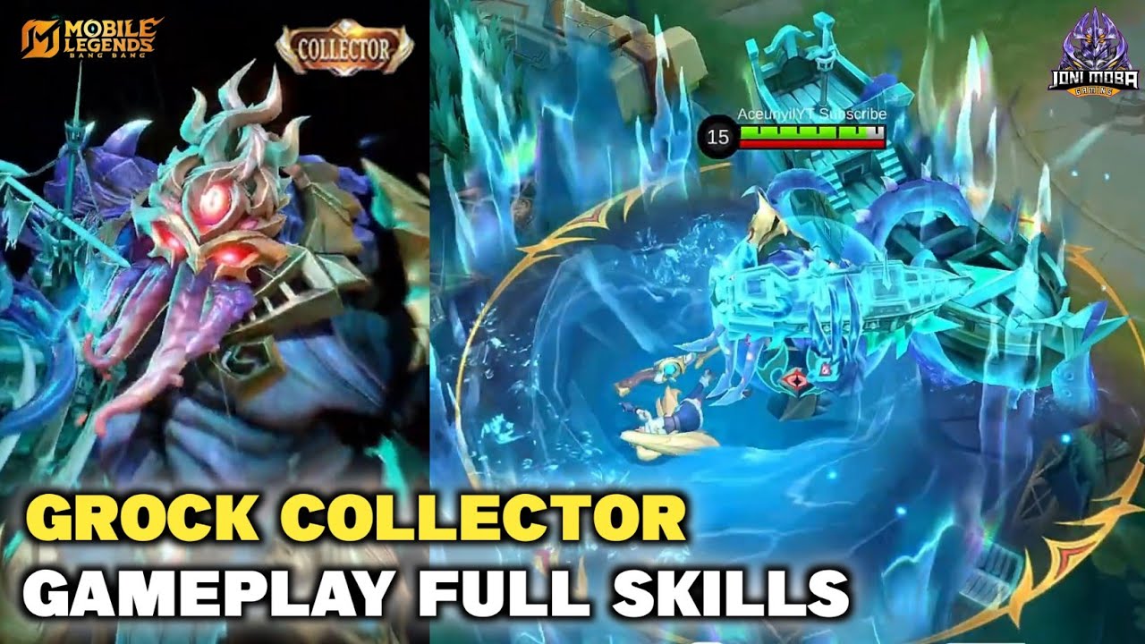 GROCK SKIN COLLECTOR - GAMEPLAY SKILLS MOBILE LEGENDS
