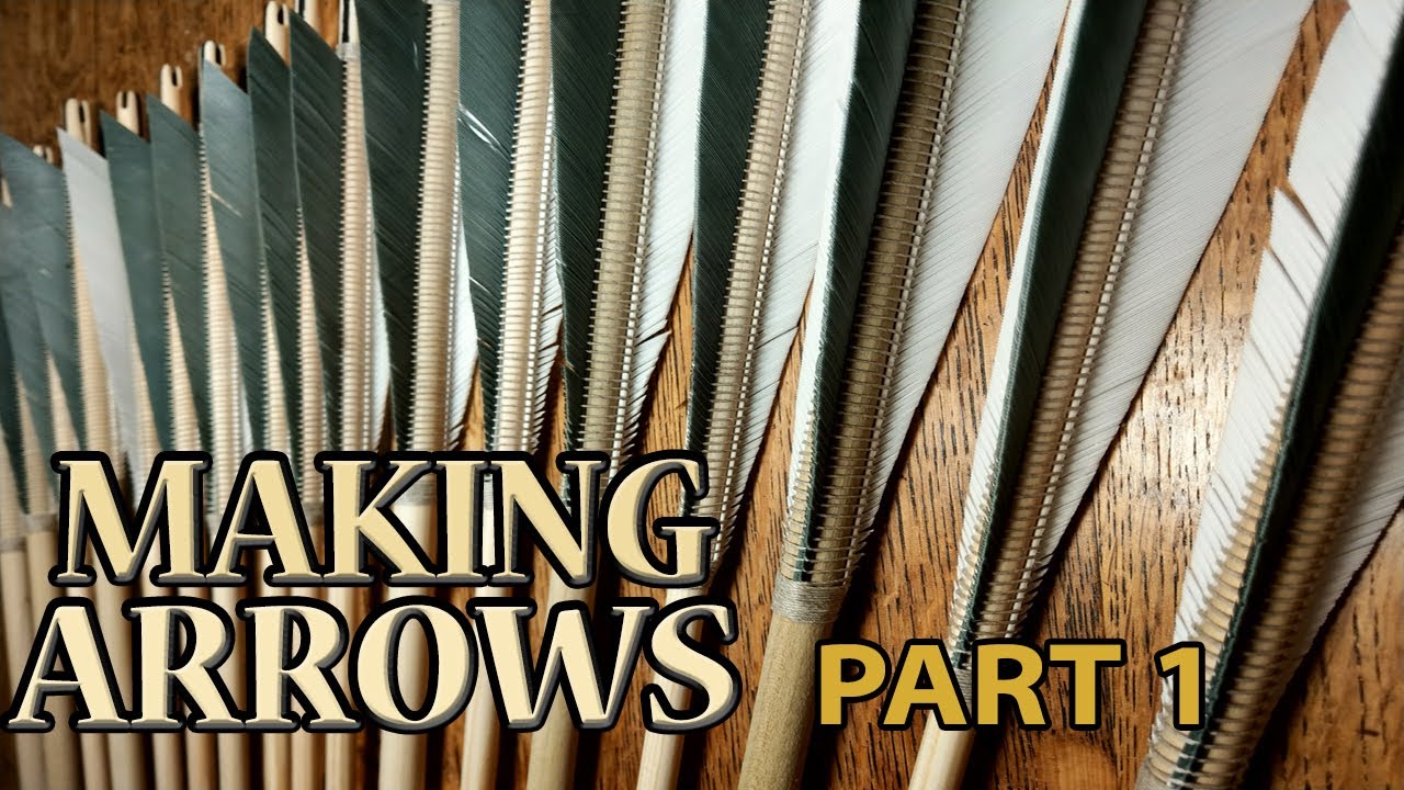 How to make a Medieval Arrow for Longbow and Warbow part 1