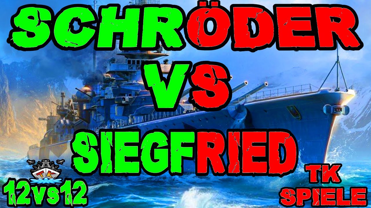 Schröder vs. Siegfried im 12vs12 *Kradonische Gefechte* ⚓️ in World of Warships 🚢