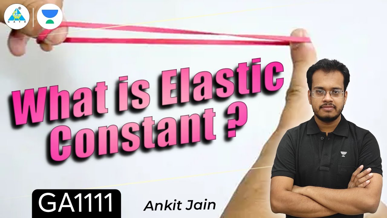 What is Elastic Constant ? Ankit Jain #civilengineering #gate_academy #letscrackit