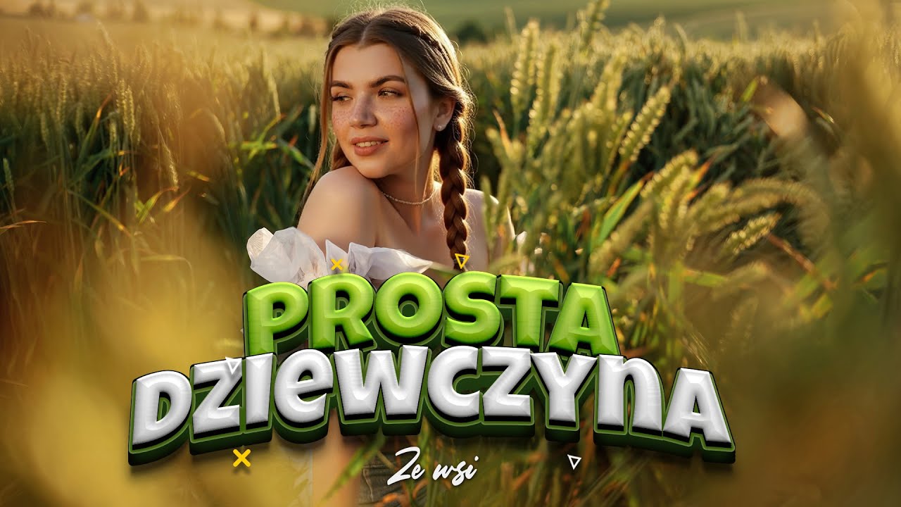 Denis - Prosta Dziewczyna ze Wsi (Official Video) Ambitne Disco Polo