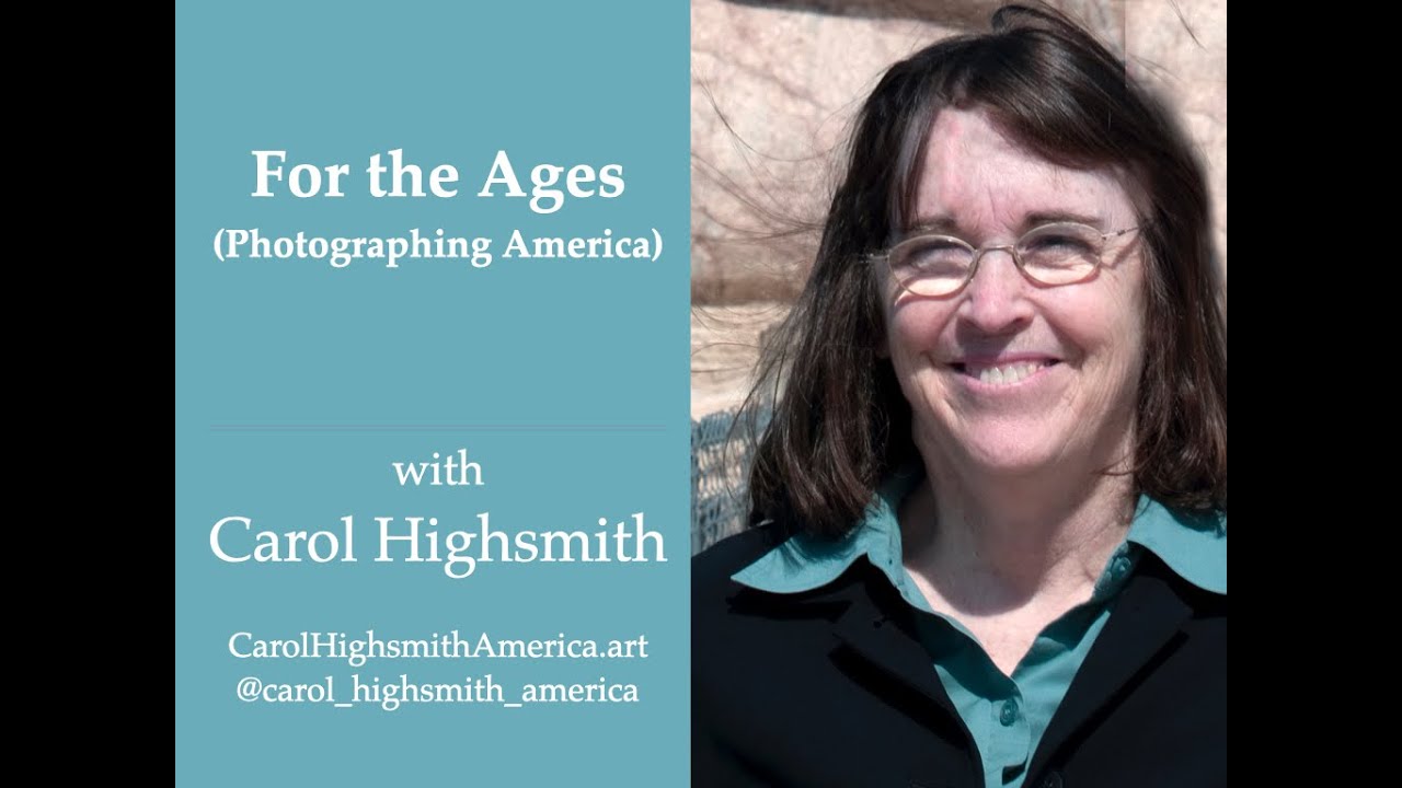 Session 97 - For the Ages with Carol Highsmith