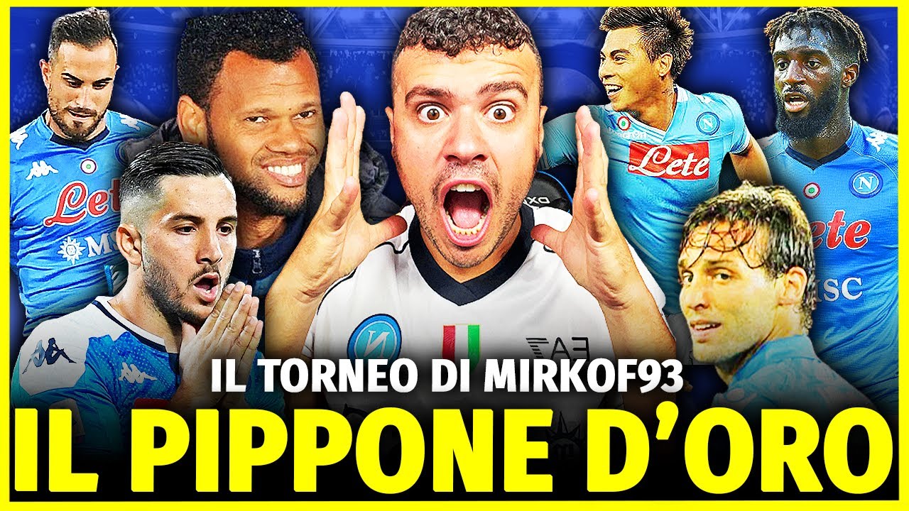 MIRKOF93 VOTA il più GRANDE PIPPONE della STORIA del NAPOLI: il TORNEO degli SFOGO-PIPPONI