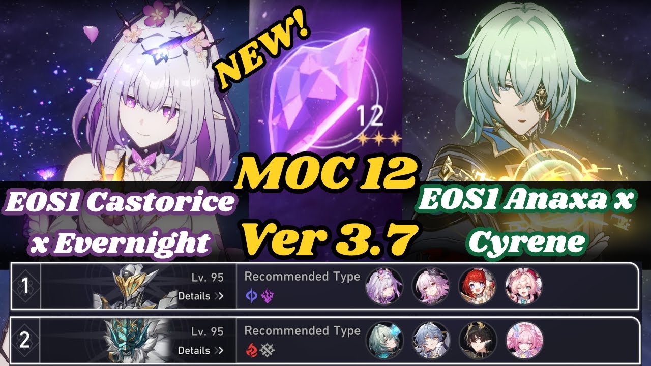 E0S1 Castorice X Evernight & E0S1 Anaxa X Cyrene | NEW MOC 12 | 3 Stars | Honkai Star Rail 3.7