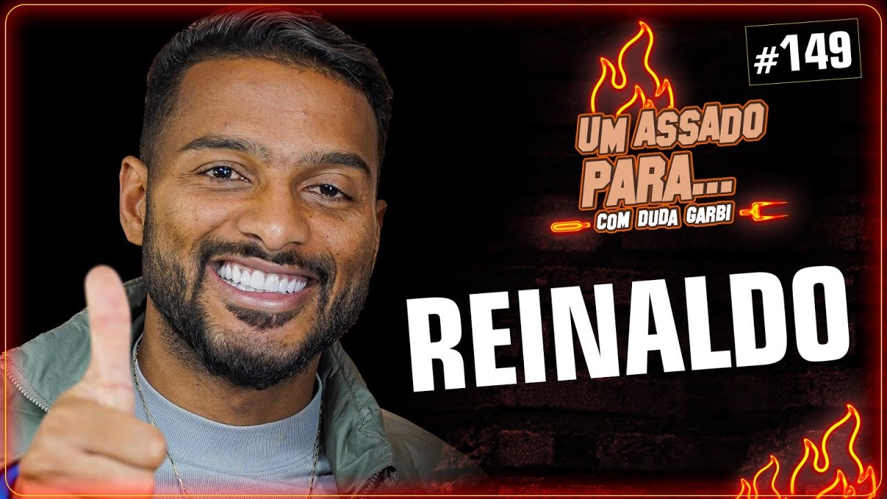 UM ASSADO PARA... REINALDO | 