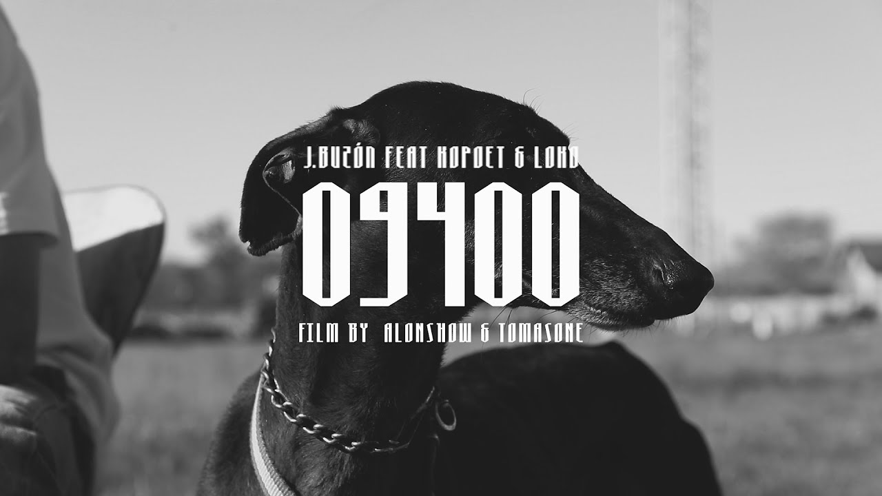 J.BUZÓN - 09400 -  ft KOPOET & LOKO - (VIDEOCLIP) prod.Anthony Waves