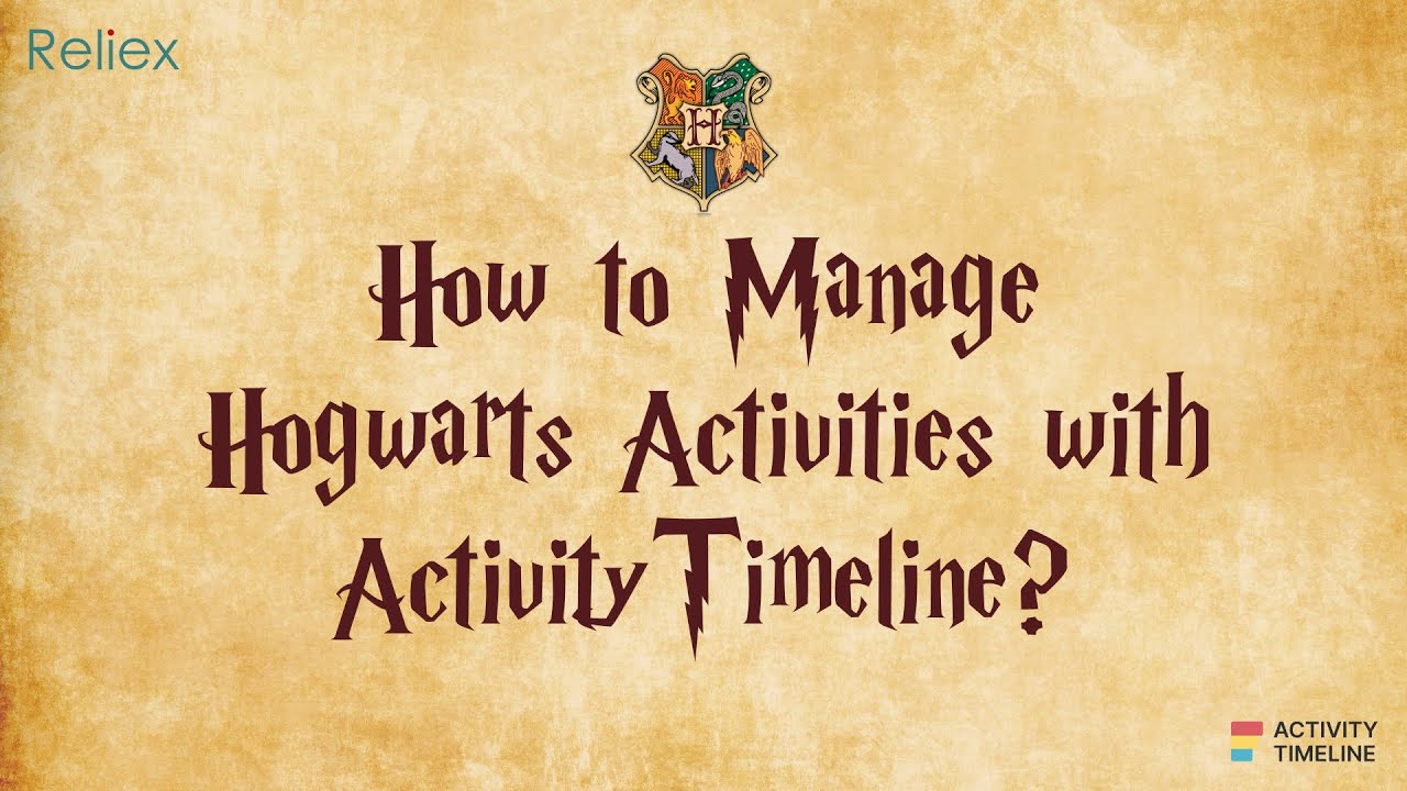 How to Manage Hogwarts Activities with ActivityTimeline?