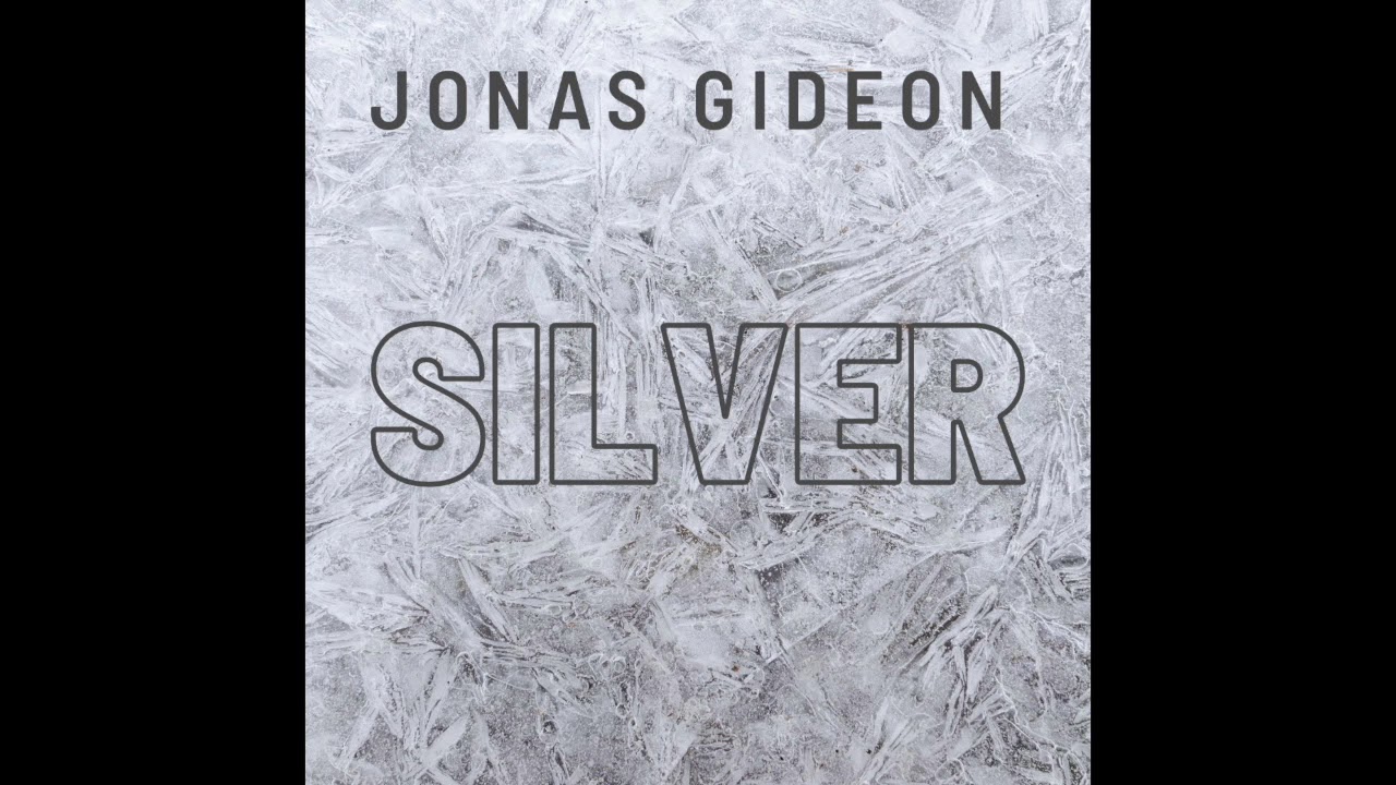 Silver - Jonas Gideon