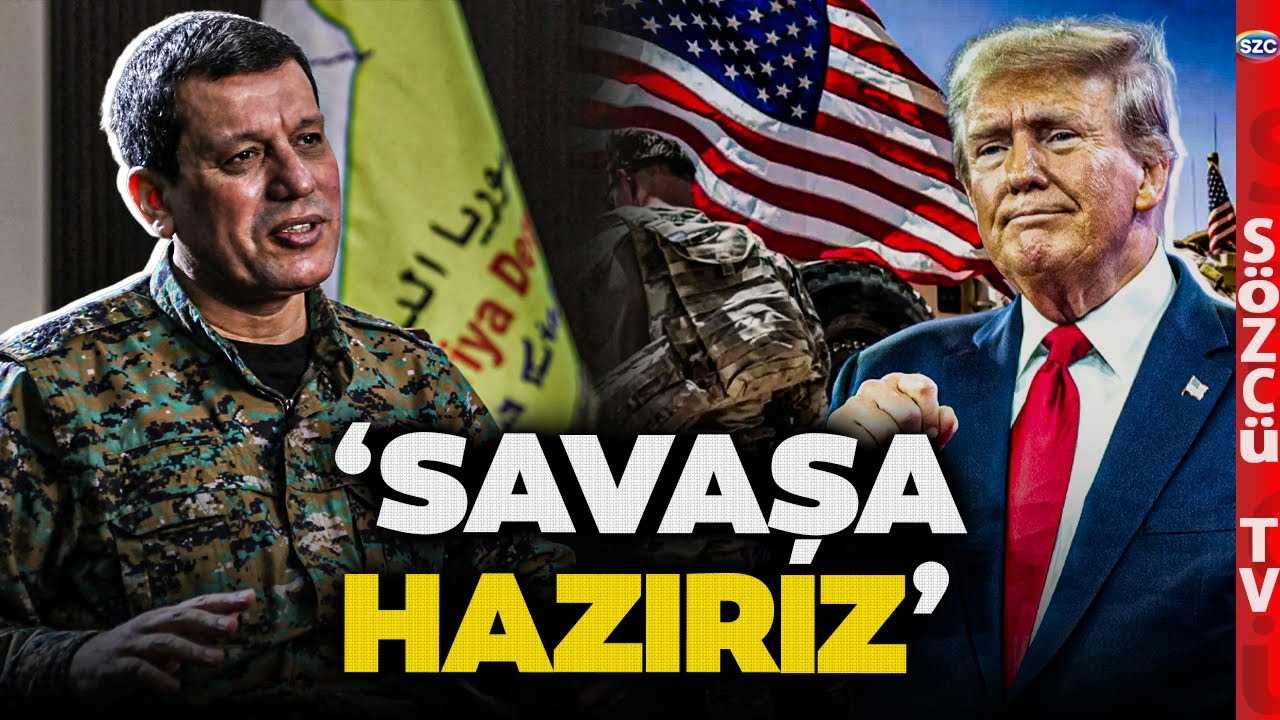 'Savaşa Hazırız' Orta Doğu Karıştı! Mazlum Abdi'den Trump'a Hodri Meydan!