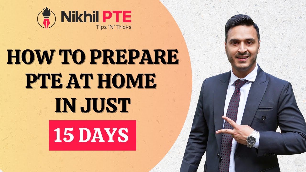 HOW TO PREPARE PTE AT HOME IN JUST 15 DAYS || PTE BY NIKHIL #nikhilpte #pteacademic #onlinecoaching