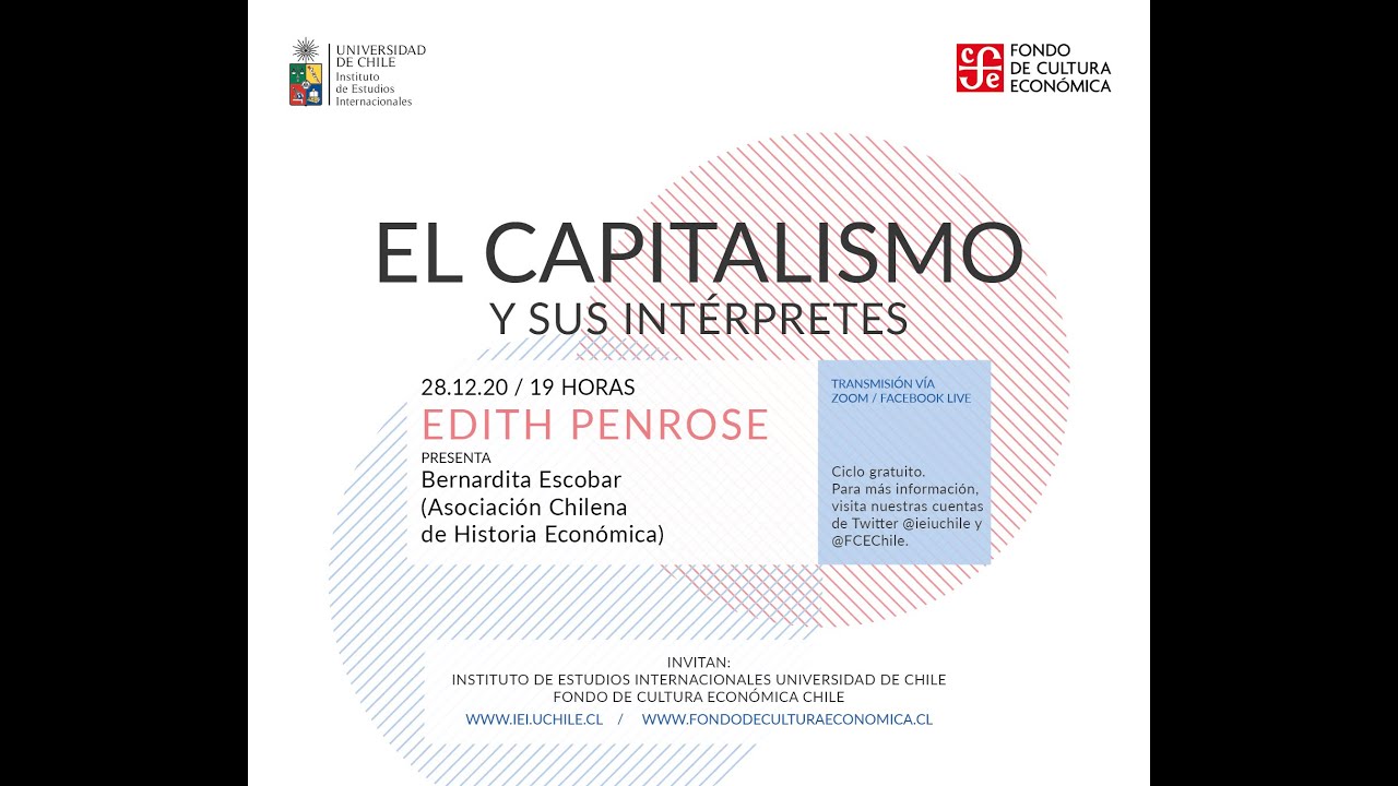 El Capitalismo y sus Intérpretes: Edith Penrose