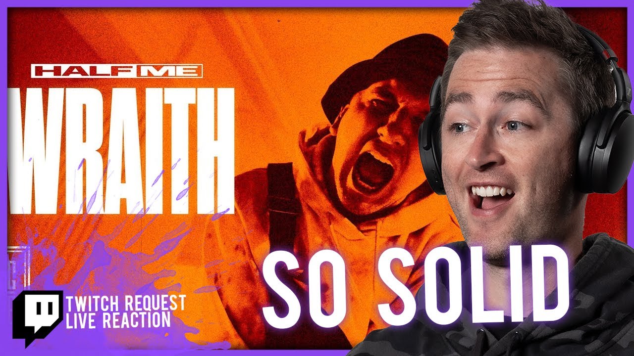 HALF ME - Wraith // Twitch Stream Reaction // Roguenjosh Reacts