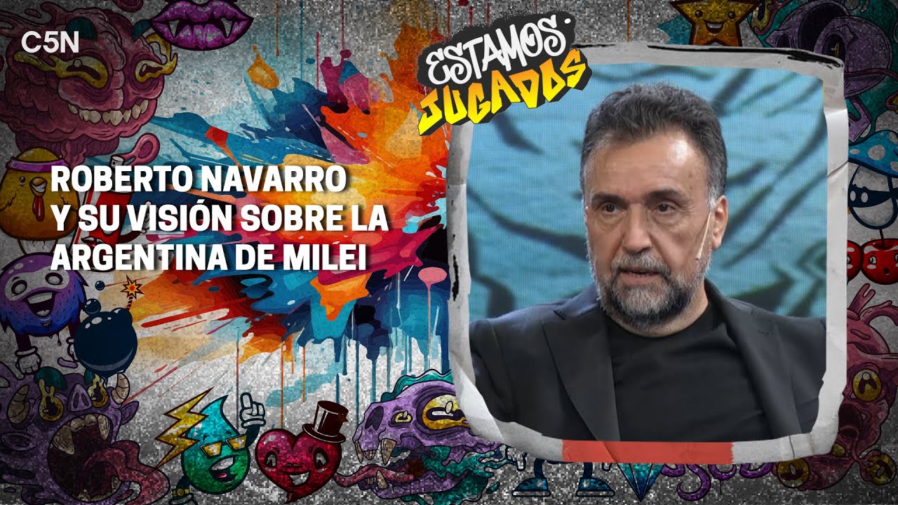 ROBERTO NAVARRO volvi&oacute; a C5N para hablar con JUAN AMOR&Iacute;N en ESTAMOS JUGADOS