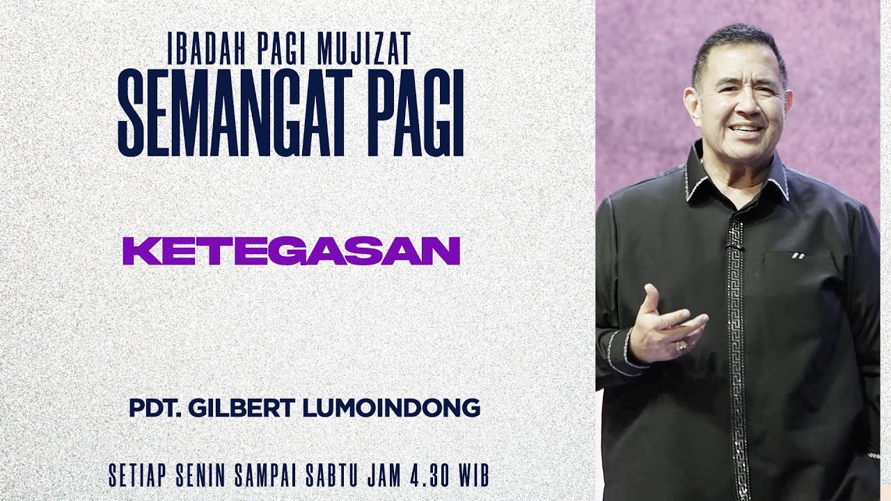 Semangat Pagi | Ketegasan | Selasa, 17 Maret 2026