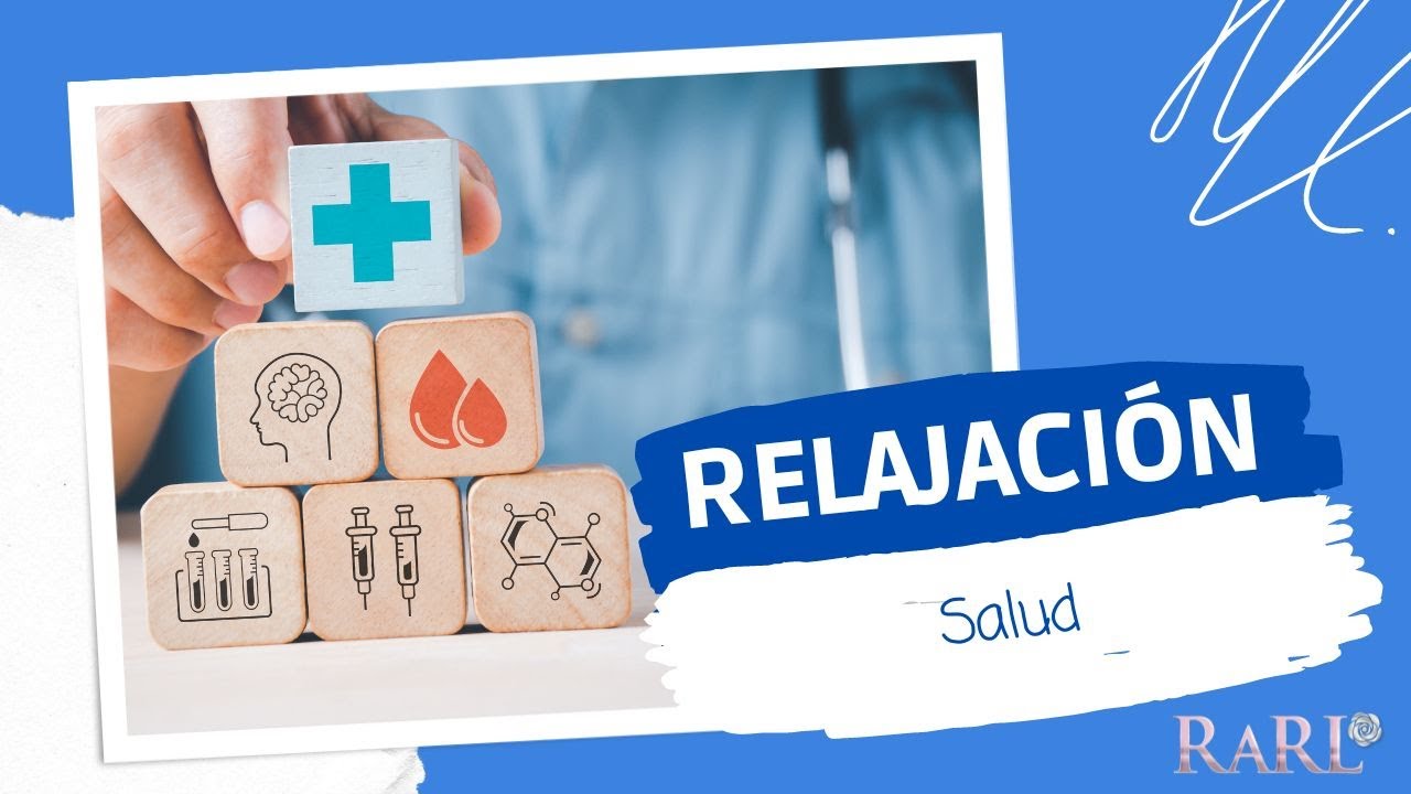 RELAJACIÓN | para la SALUD