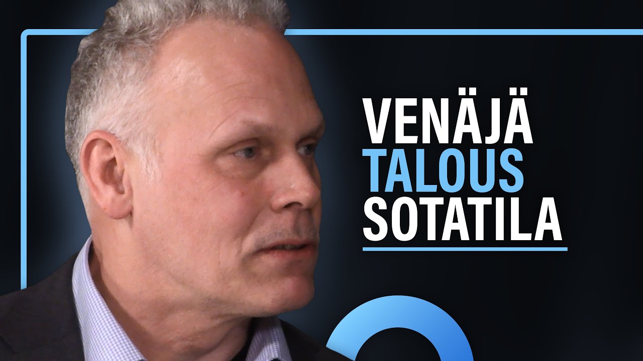 Ven&auml;j&auml;n talous: Sota, pakotteet ja inflaatio (Iikka Korhonen) | Puheenaihe 586