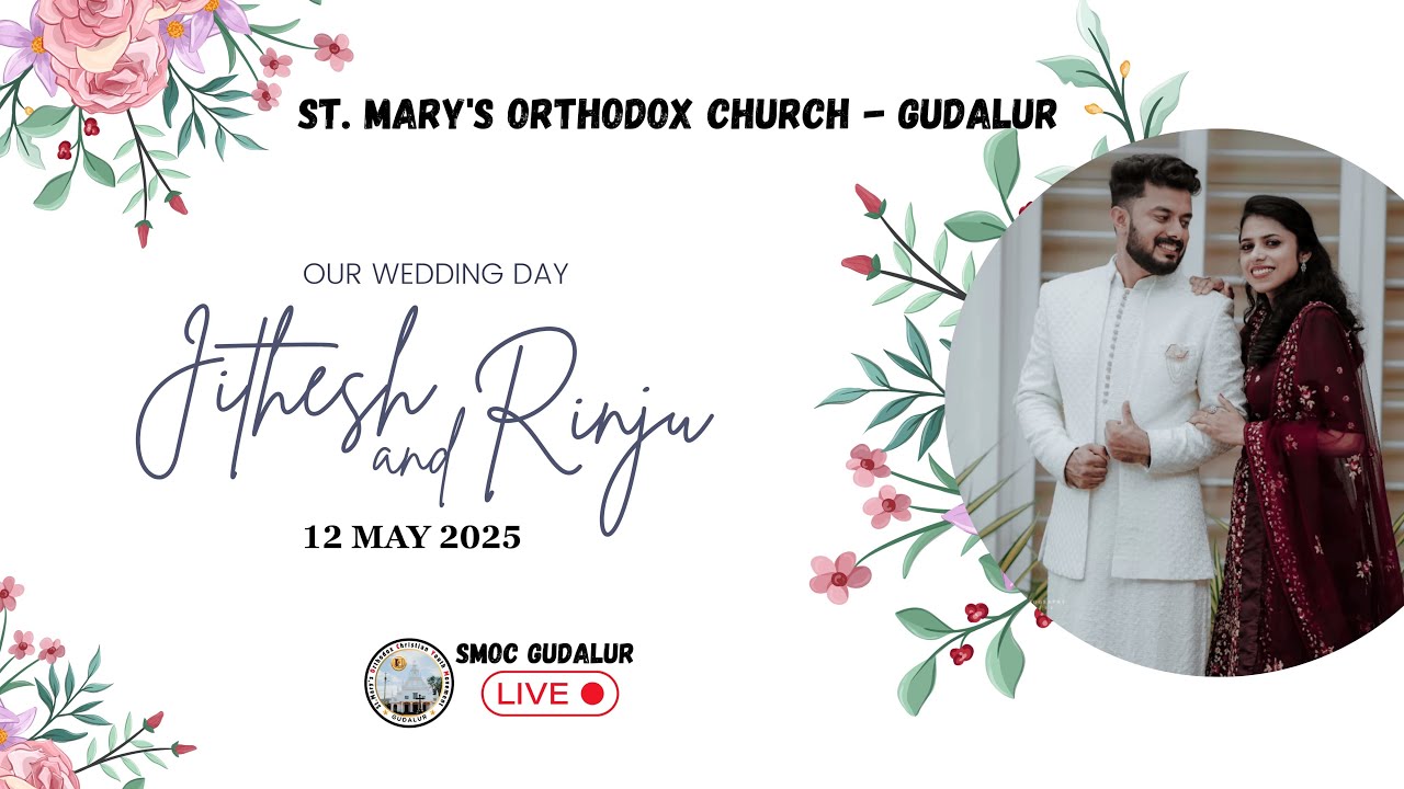 Jithesh & Rinju | Orthodox Wedding   | St. Mary's Orthodox Church Gudalur | #smoc #ocym